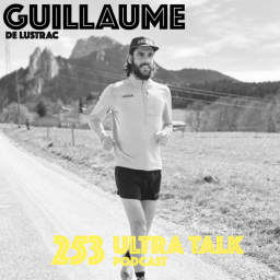 #253 Guillaume De Lustrac « 42,195 en marche arrière ! »