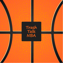 Trash Talk NBA