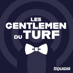 Les Gentlemen Du Turf. Episode 30. Les analyses des Quintés du 5 et du 6 Juin.