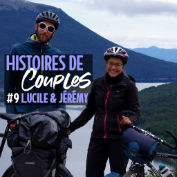 Lucile & Jérémy : 4000 km à vélo pour tester (et souder !) leur couple