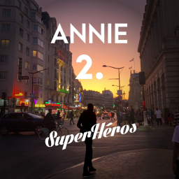 Annie - Episode 2 - Appel de l'Est