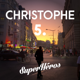 Christophe - Episode 5 - Comme un ver