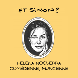 Helena Noguerra, comédienne - musicienne
