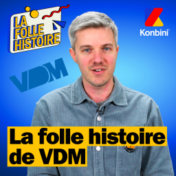 La Folle histoire de "VDM" racontée par l'un de ses fondateurs, Maxime Valette