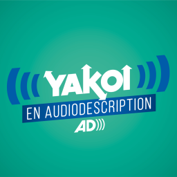 Yakoi en audiodescription
