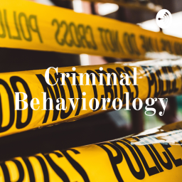 Criminal Behaviorology