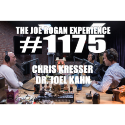 #1175 - Chris Kresser & Dr. Joel Kahn