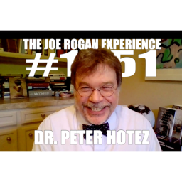 #1451 - Dr. Peter Hotez