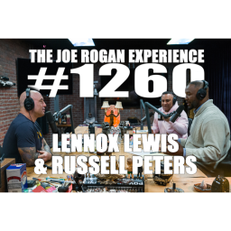 #1260 - Lennox Lewis & Russell Peters