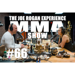 JRE MMA Show #66 with Michelle Waterson
