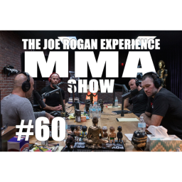 JRE MMA Show #60 with Forrest Griffin, Clint Wattenberg & Dr. Duncan French