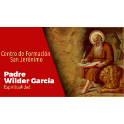 Centro de Formación San Jerónimo: Espiritualidad