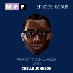 Amplify your Career with Chelle Johnson