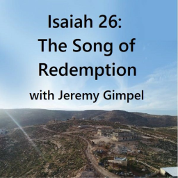 Jeremy Gimpel: Isaiah 26 The Song of Redemption