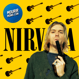 Pourquoi Nirvana s’appelle Nirvana ?