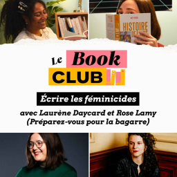 BookClub #2 - Écrire les féminicides, avec Laurène Daycard et Rose Lamy (Préparez-vous pour la bagarre)