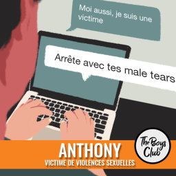 Anthony, victime de violences sexuelles, dans The Boys Club
