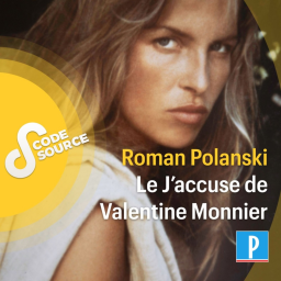 Roman Polanski : le J’accuse de Valentine Monnier