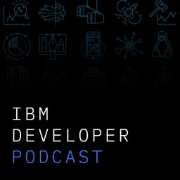 Podcast - IBM Developer Podcast