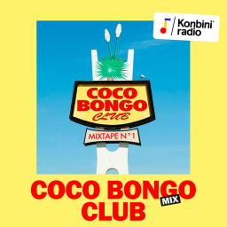 Coco Bongo Club : house, breaks uk & good vibes
