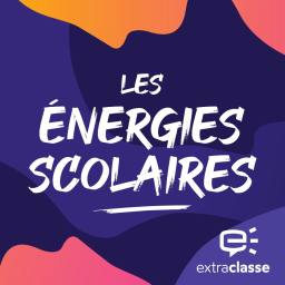 Les Énergies scolaires #11 - Paris, un beau lieu de classe dehors