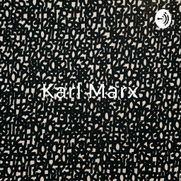 Karl Marx - Historical materialism