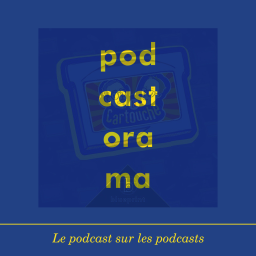 Podcastorama #41 - La Cartouche