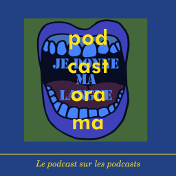 Podcastorama #88 : Je donne ma langue