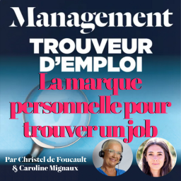 EP90 : « La marque personnelle pour trouver un job ? » avec Caroline Mignaux