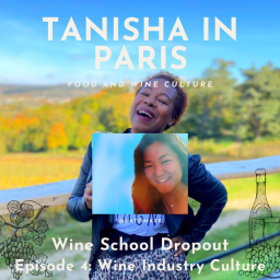 WSD Tanisha in Paris: Wine Industry Culture