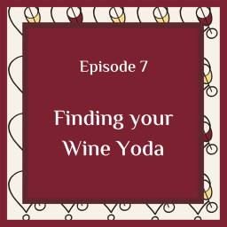 Finding Your Wine Yoda