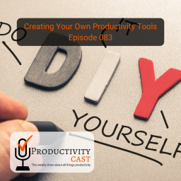 Creating Your Own Productivity Tools