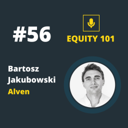 #56 Bartosz Jakubowski (Alven) - comment évaluer les facteurs X d'une équipe de founders 🤓