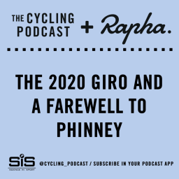 S7 Ep171: The 2020 Giro and a farewell to Phinney