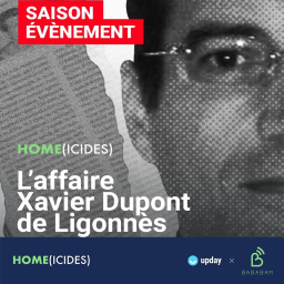 L’affaire Xavier Dupont de Ligonnès : 11 ans après, mort ou vif ? (8/8)