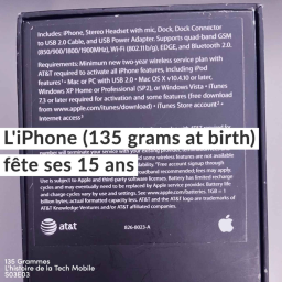 [Teaser] L'iPhone (135 grams at birth) fête ses 15 ans