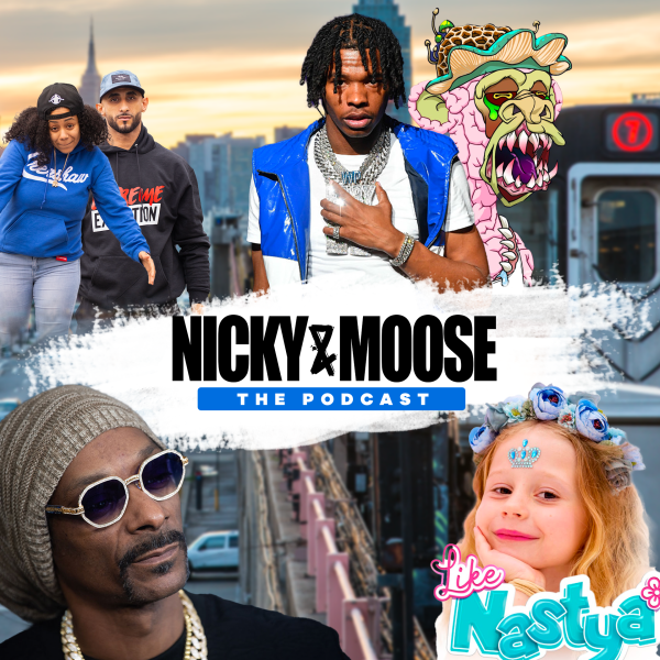 Nicky And Moose The Podcast