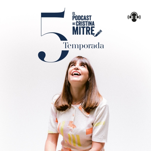 El podcast de Cristina Mitre