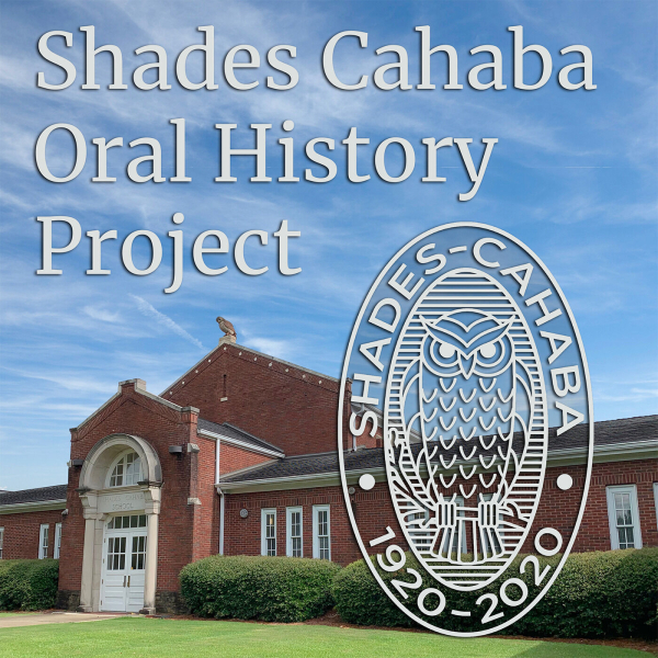 Shades Cahaba Oral History Project