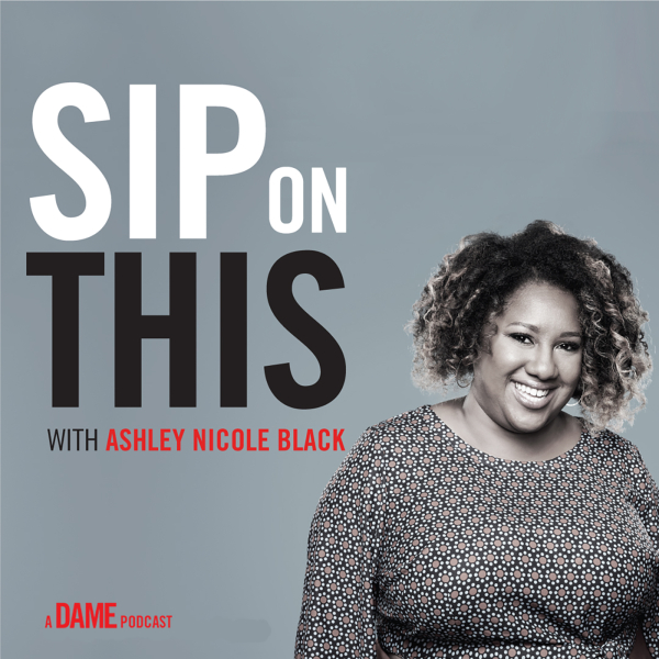 Sip on This with Ashley Nicole Black