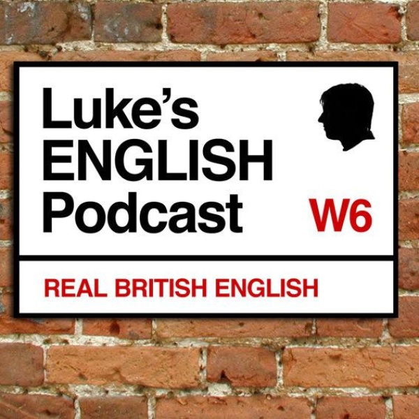 Luke's ENGLISH Podcast - Learn British English with Luke Thompson