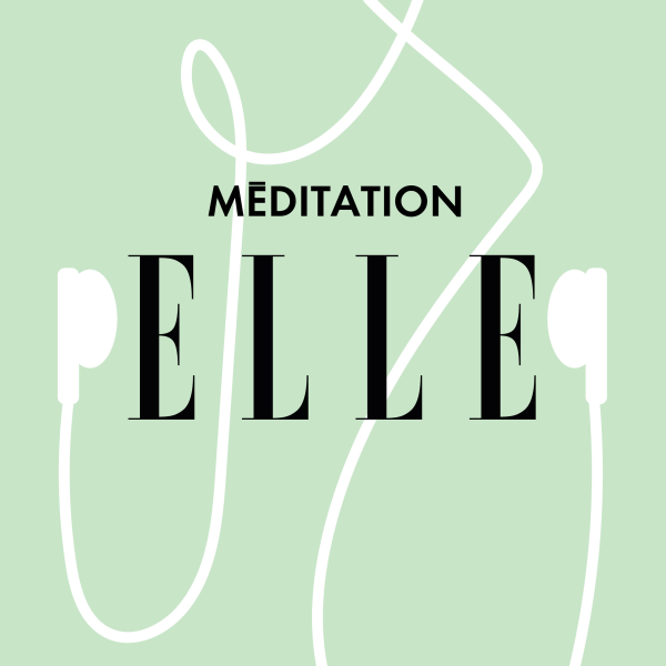 ELLE Méditation