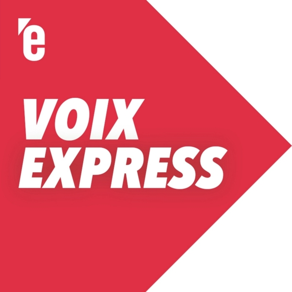 Podcast Voix Express