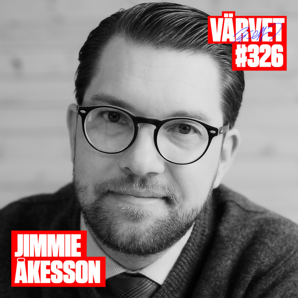326 Jimmie Akesson Varvet Podcast