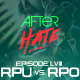 Episode 58 : RPU vs. RPO