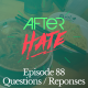 Episode 88 : Questions / Réponses