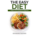 The Easy Diet: Weight Loss & Nutrition for Beginners by Giovanni Rigters | Episode 1 |