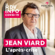 Podcast Covid-19 : L'après-Crise selon Jean Viard