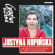 Stulejka lub – tytuł alternatywny – myśleć dobrze o ludziach. Justyna Kopińska