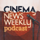 Vamos a la Plagiat n°1: Cinema News Weekly Podcast